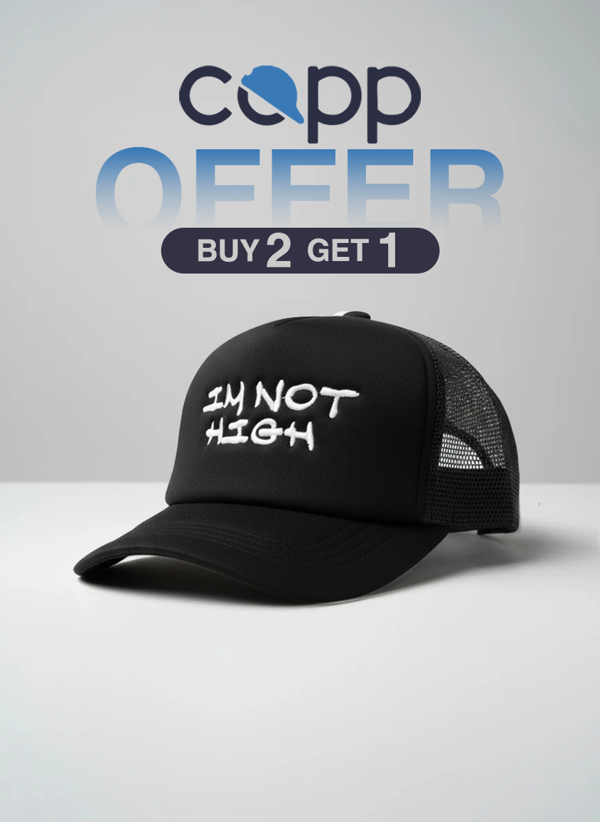 IM Not High  Trucker Cap