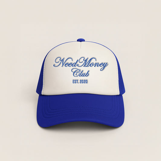 Need Money Club Trucker Cap