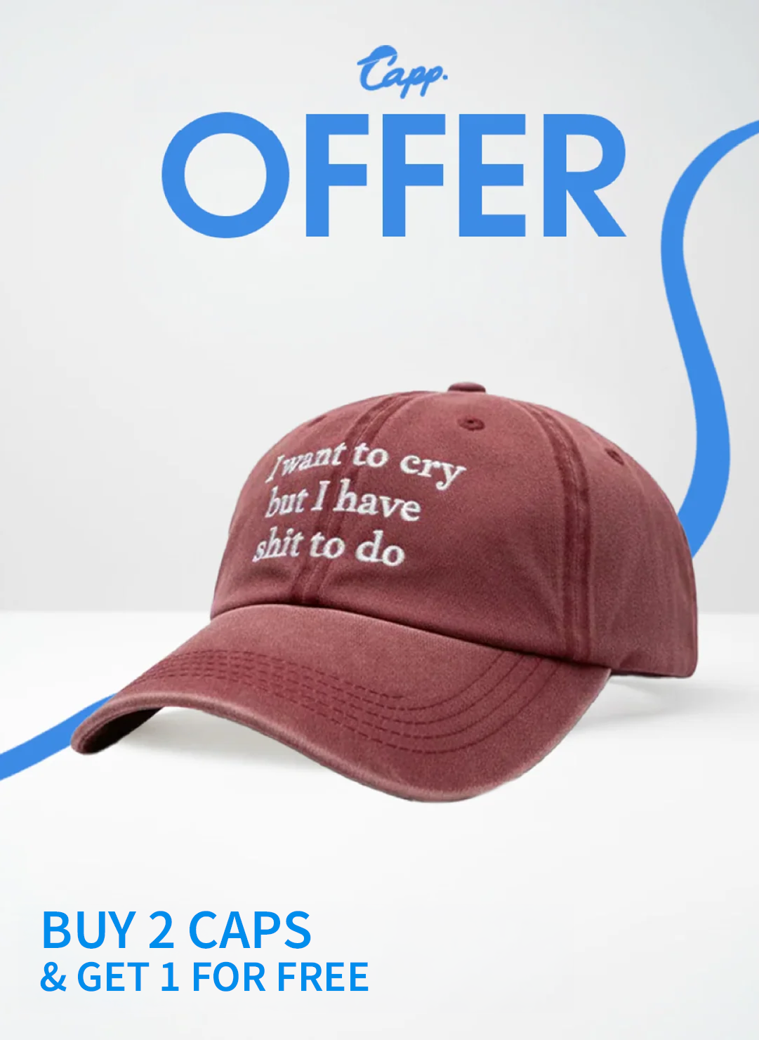 I Want To Cry But I Have Shit To Do