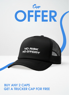 NO Risk NO Story  Trucker Cap