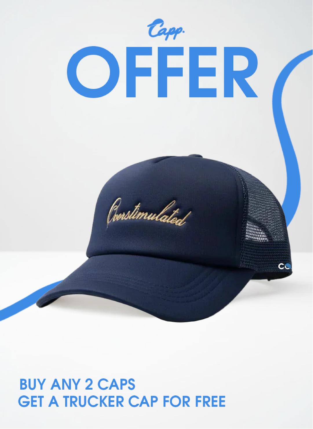 Overstimulated Trucker Cap