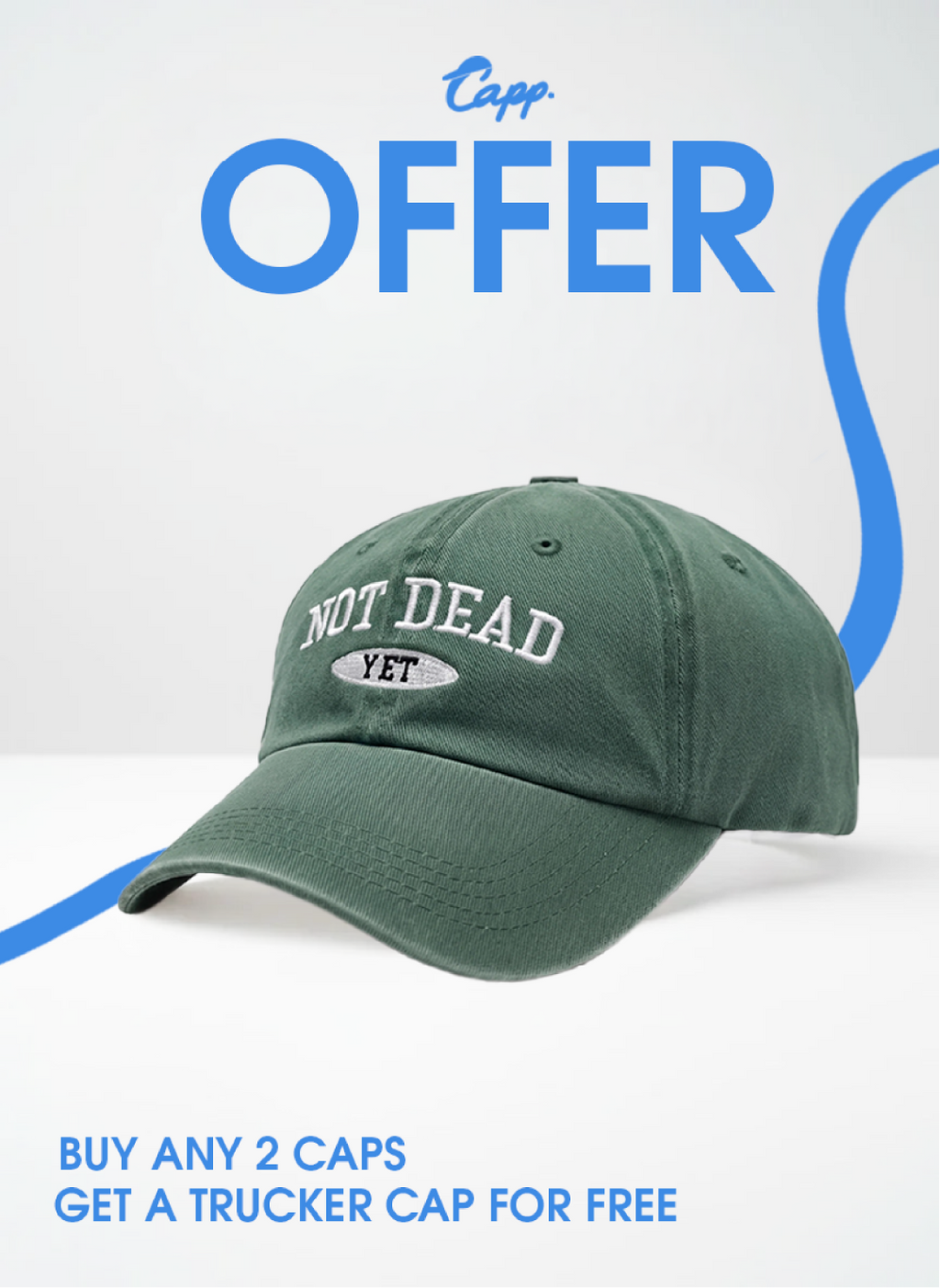 Not Dead Yet (green)