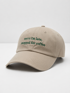 Sorry Im Late, I stopped For Coffee (beige*green)
