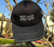 NOT LUCK JUST GOD