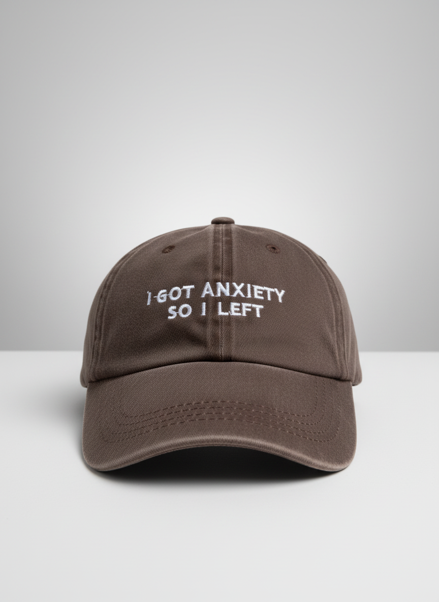 I Got Anxiety So I Left (Brown*white)