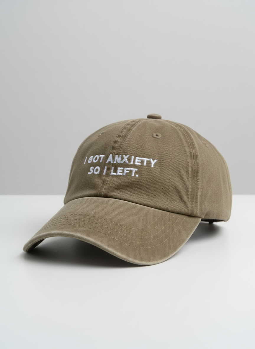 I Got Anxiety So I Left (Beige)