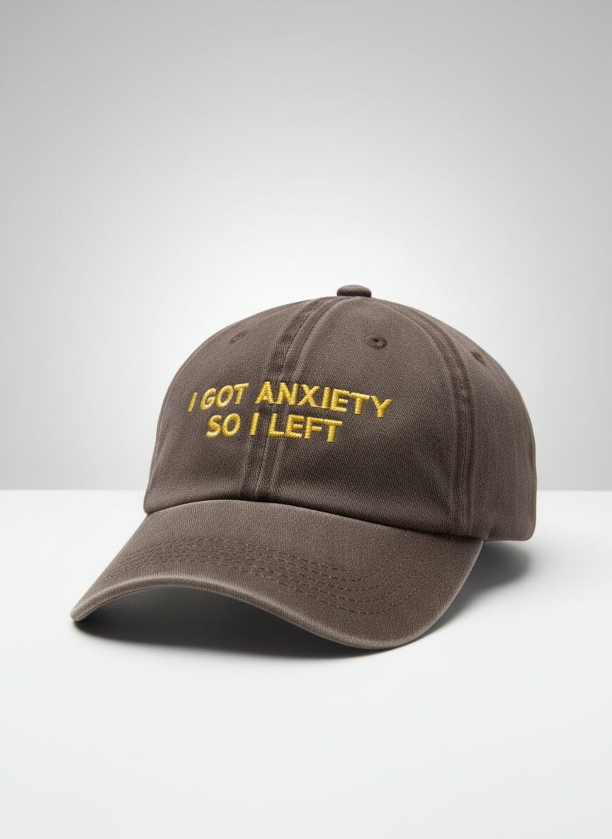 I Got Anxiety So I Left (Brown)