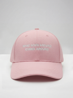 What Goes Around Cames Around