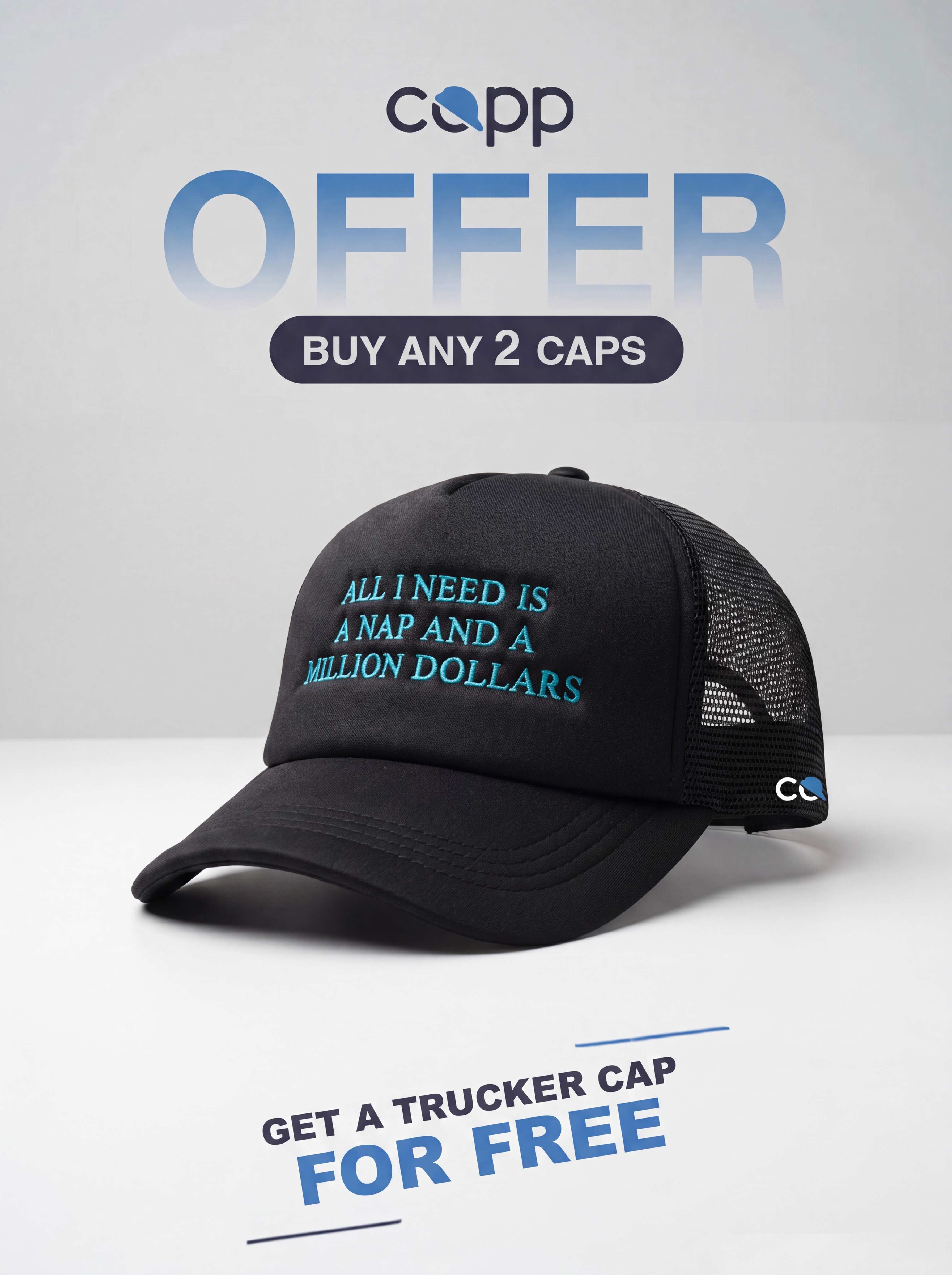 (black) All I Need Is A Nap And A Million Dollars Trucker Cap
